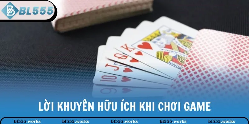 Lời khuyên hữu ích khi chơi game