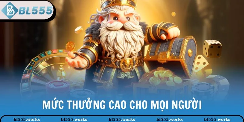 Mức thưởng cao cho mọi người
