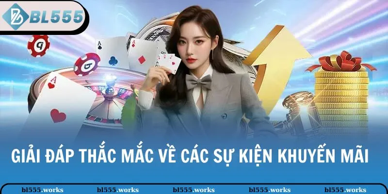 Giải đáp thắc mắc về các sự kiện khuyến mãi