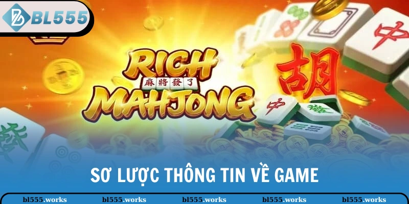 Sơ lược thông tin về game